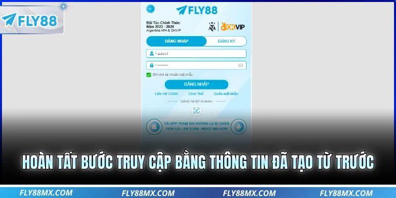 Hoàn tất bước truy cập bằng thông tin đã tạo từ trước