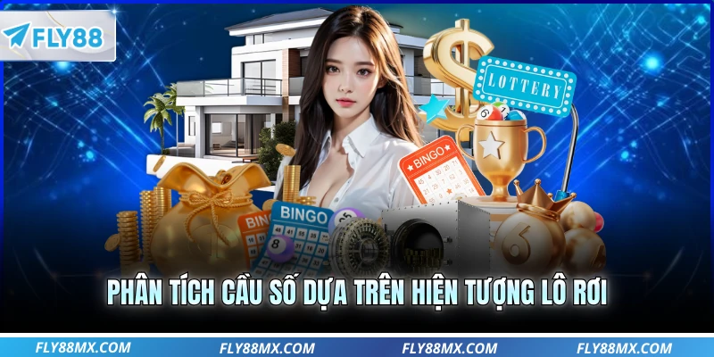 Phân tích cầu số dựa trên hiện tượng lô rơi